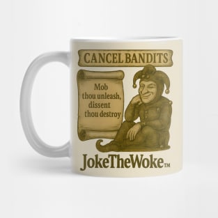 Cancel Bandits Mug